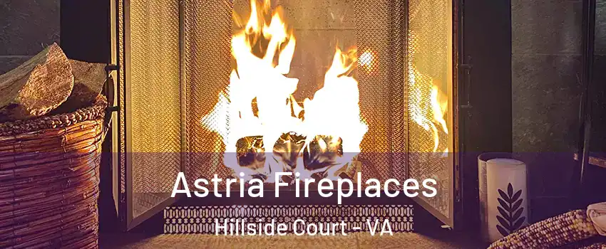Astria Fireplaces Hillside Court - VA