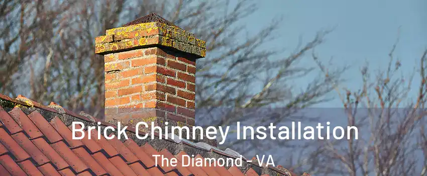 Brick Chimney Installation The Diamond - VA