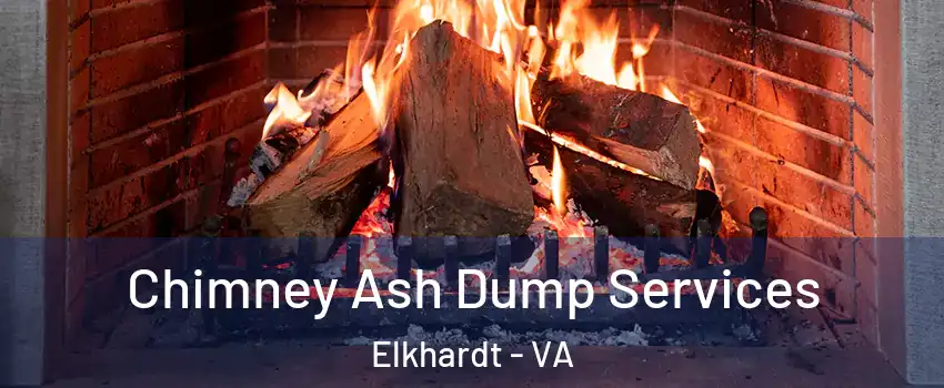 Chimney Ash Dump Services Elkhardt - VA
