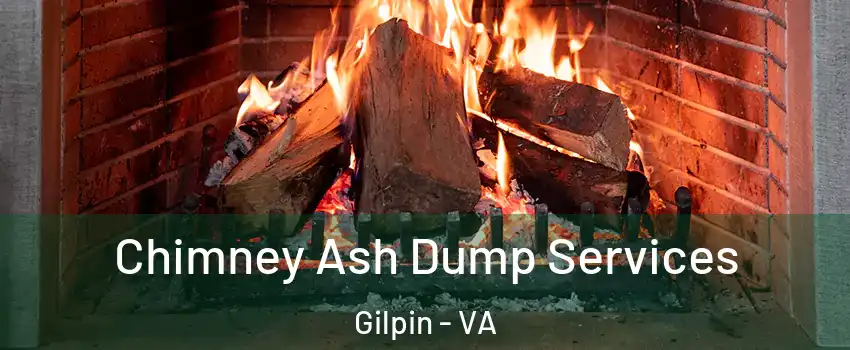 Chimney Ash Dump Services Gilpin - VA