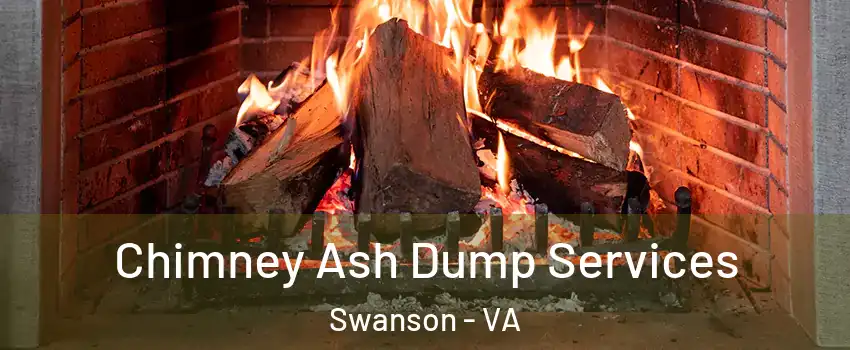 Chimney Ash Dump Services Swanson - VA