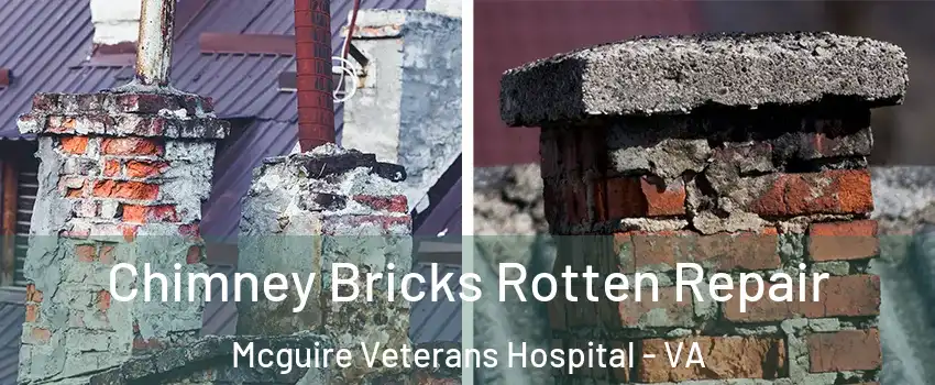 Chimney Bricks Rotten Repair Mcguire Veterans Hospital - VA