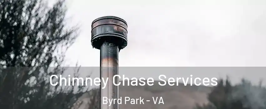 Chimney Chase Services Byrd Park - VA