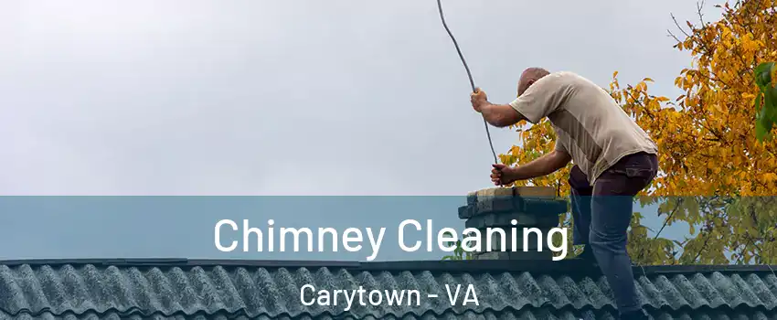 Chimney Cleaning Carytown - VA