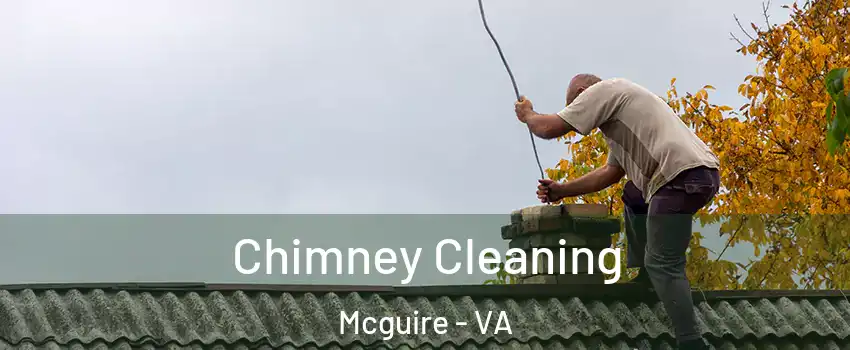 Chimney Cleaning Mcguire - VA
