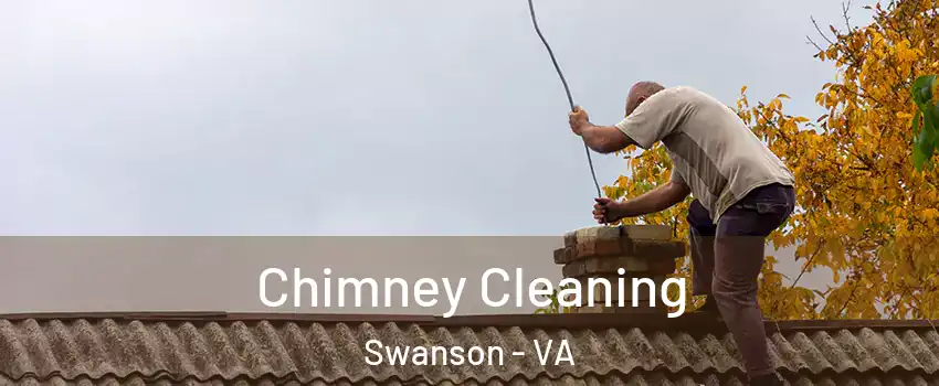 Chimney Cleaning Swanson - VA