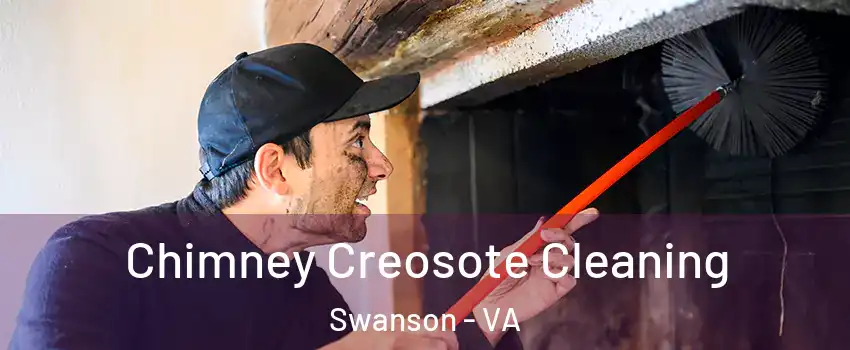 Chimney Creosote Cleaning Swanson - VA