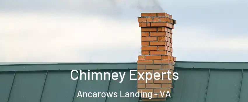 Chimney Experts Ancarows Landing - VA