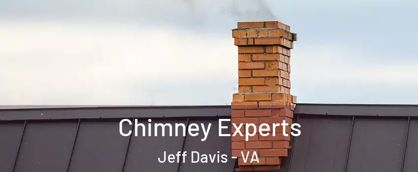 Chimney Experts Jeff Davis - VA