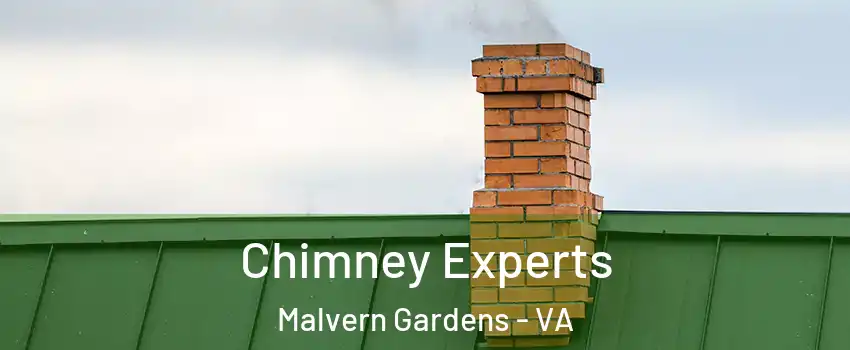 Chimney Experts Malvern Gardens - VA