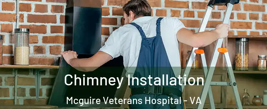 Chimney Installation Mcguire Veterans Hospital - VA