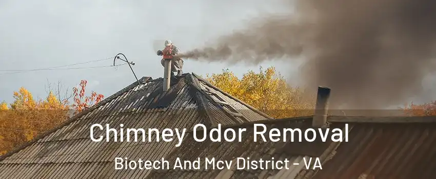 Chimney Odor Removal Biotech And Mcv District - VA