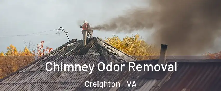 Chimney Odor Removal Creighton - VA