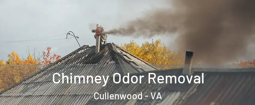 Chimney Odor Removal Cullenwood - VA