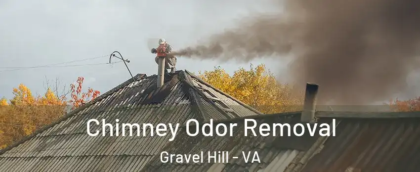 Chimney Odor Removal Gravel Hill - VA