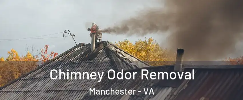 Chimney Odor Removal Manchester - VA