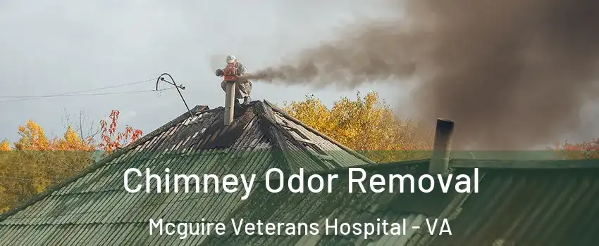Chimney Odor Removal Mcguire Veterans Hospital - VA