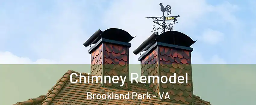 Chimney Remodel Brookland Park - VA