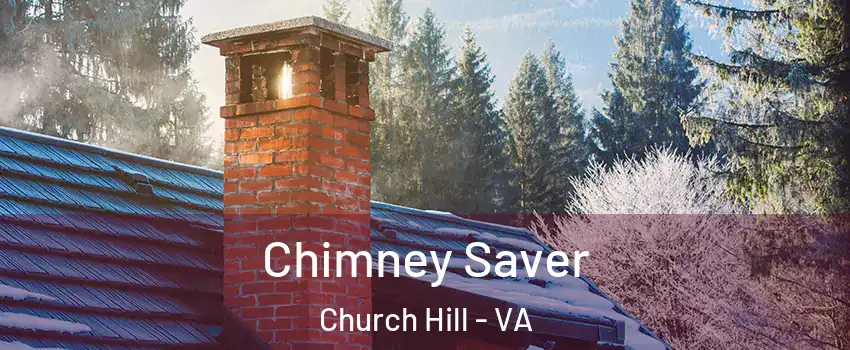 Chimney Saver Church Hill - VA