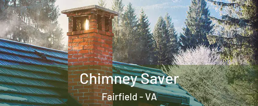 Chimney Saver Fairfield - VA