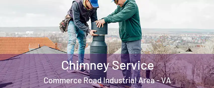 Chimney Service Commerce Road Industrial Area - VA