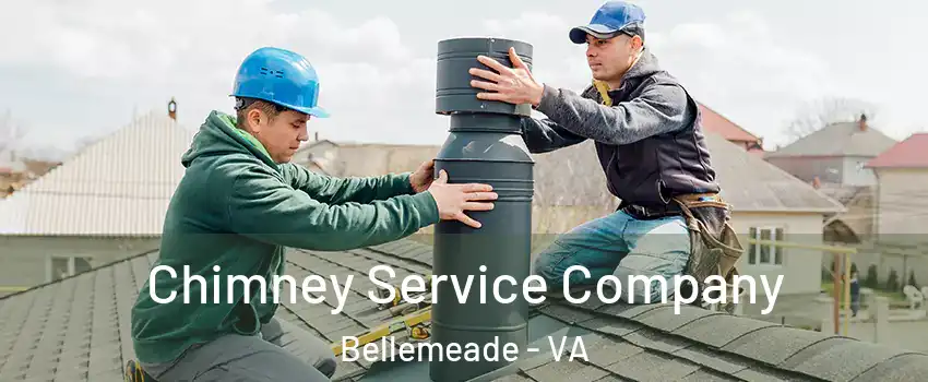 Chimney Service Company Bellemeade - VA