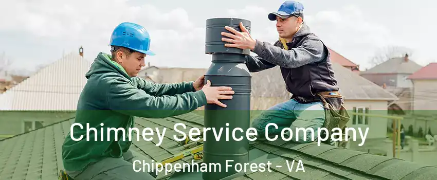 Chimney Service Company Chippenham Forest - VA