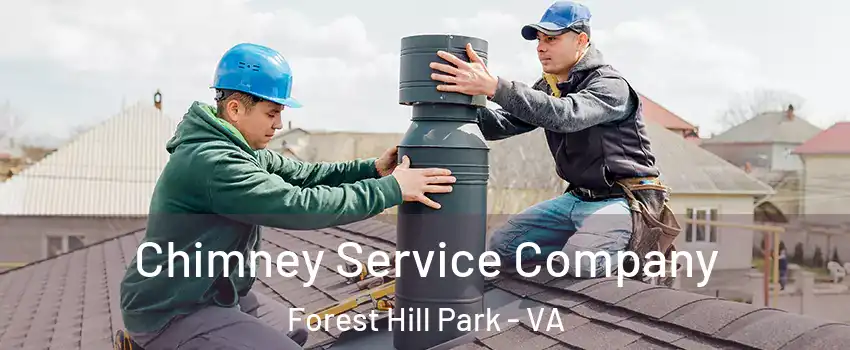 Chimney Service Company Forest Hill Park - VA