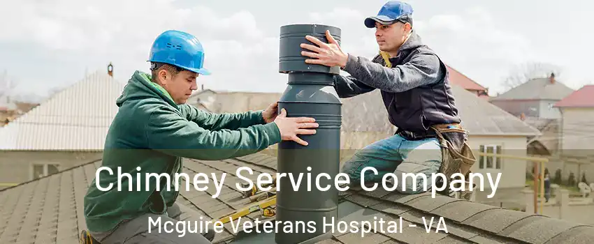 Chimney Service Company Mcguire Veterans Hospital - VA