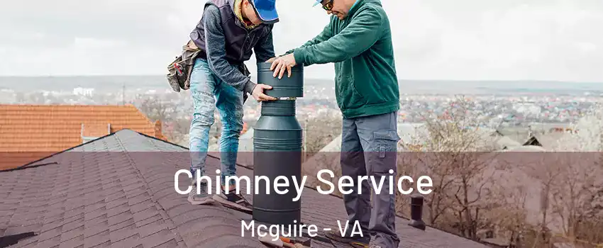 Chimney Service Mcguire - VA