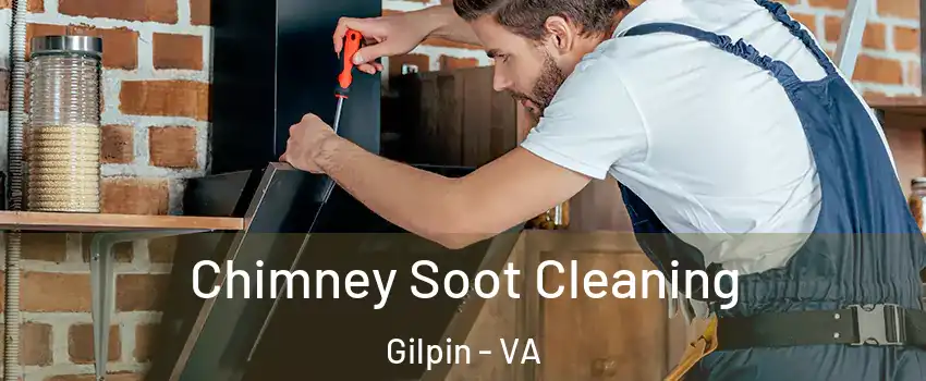 Chimney Soot Cleaning Gilpin - VA