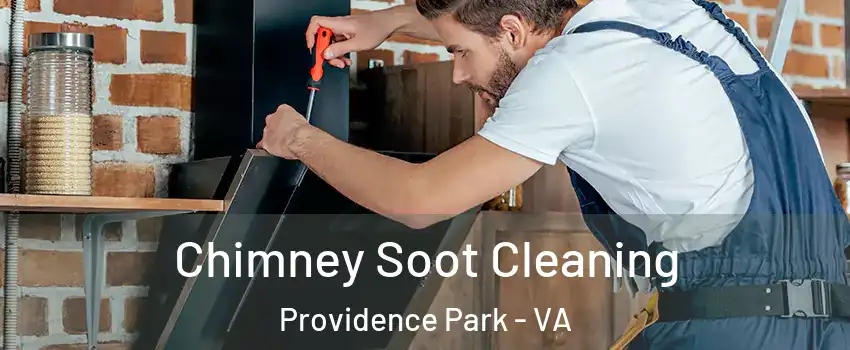 Chimney Soot Cleaning Providence Park - VA