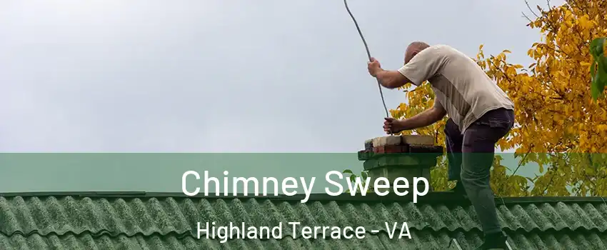 Chimney Sweep Highland Terrace - VA