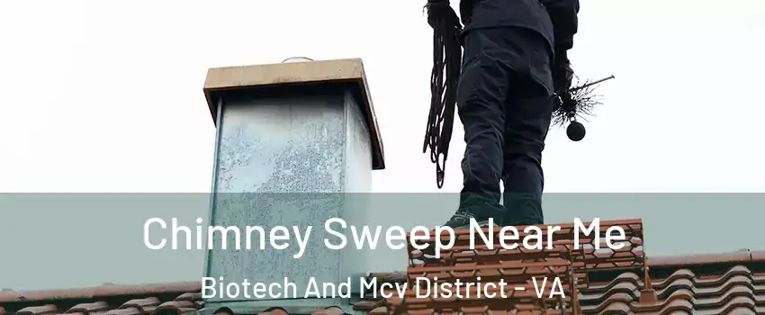 Chimney Sweep Near Me Biotech And Mcv District - VA