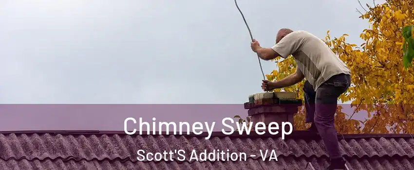Chimney Sweep Scott'S Addition - VA