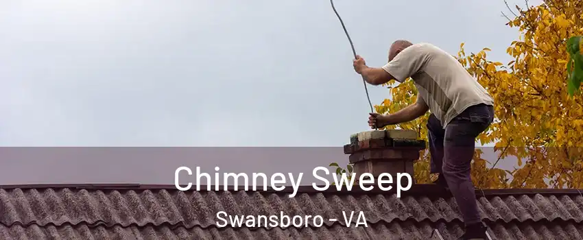 Chimney Sweep Swansboro - VA