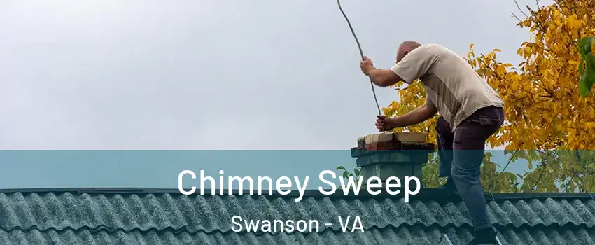 Chimney Sweep Swanson - VA