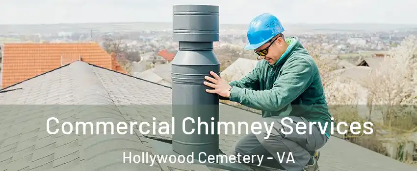 Commercial Chimney Services Hollywood Cemetery - VA