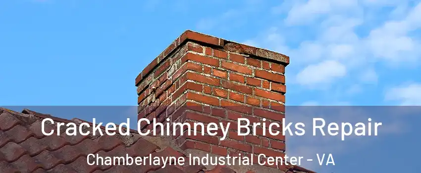 Cracked Chimney Bricks Repair Chamberlayne Industrial Center - VA