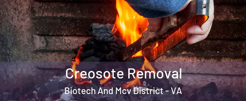 Creosote Removal Biotech And Mcv District - VA