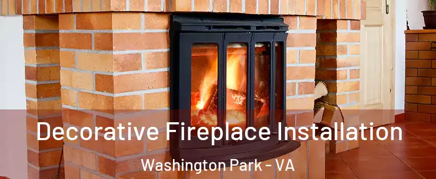 Decorative Fireplace Installation Washington Park - VA
