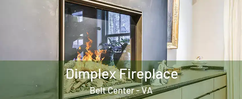 Dimplex Fireplace Belt Center - VA