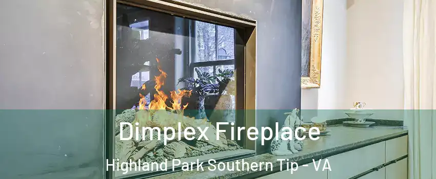Dimplex Fireplace Highland Park Southern Tip - VA