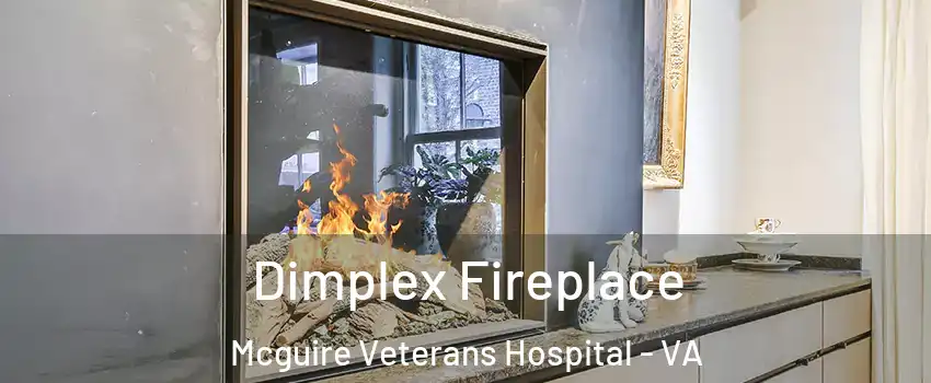 Dimplex Fireplace Mcguire Veterans Hospital - VA