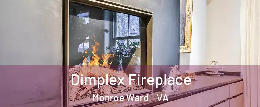 Dimplex Fireplace Monroe Ward - VA
