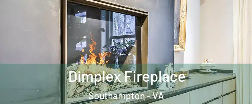 Dimplex Fireplace Southampton - VA