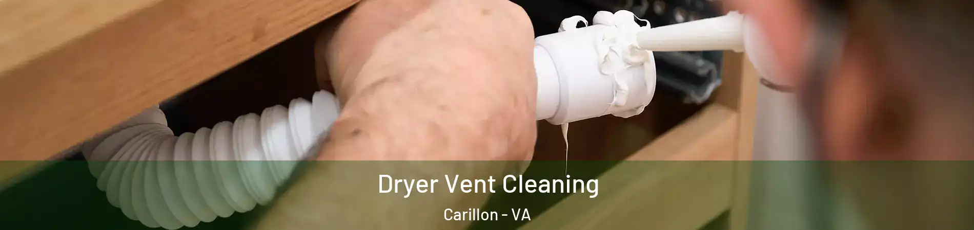 Dryer Vent Cleaning Carillon - VA