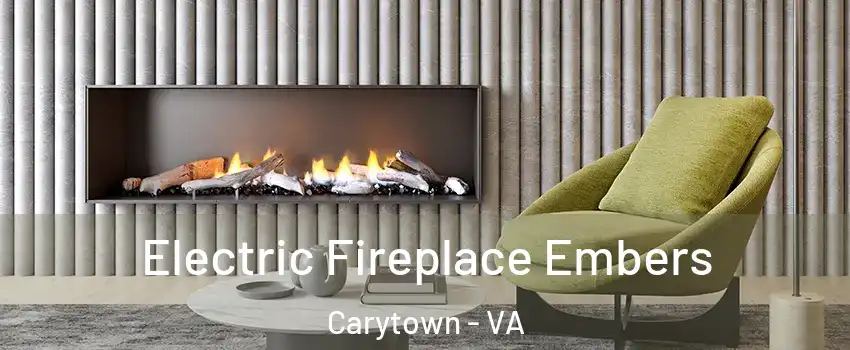 Electric Fireplace Embers Carytown - VA