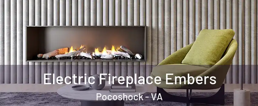 Electric Fireplace Embers Pocoshock - VA
