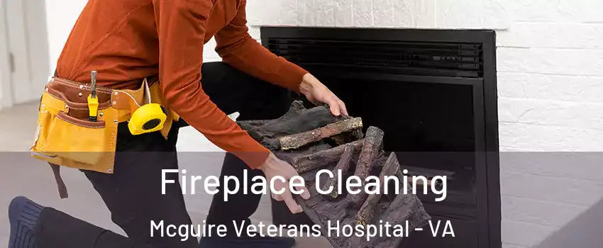 Fireplace Cleaning Mcguire Veterans Hospital - VA